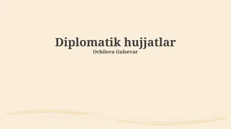 Diplomatik hujjatlar