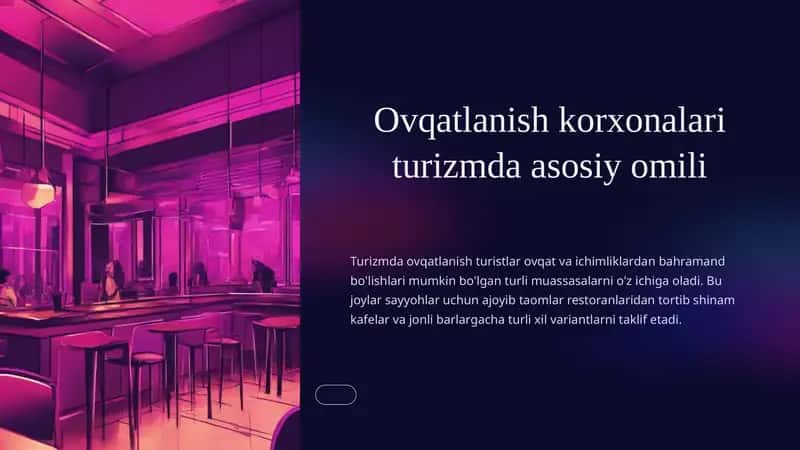 Ovqatlanish korxonalari turizmda asosiy omili