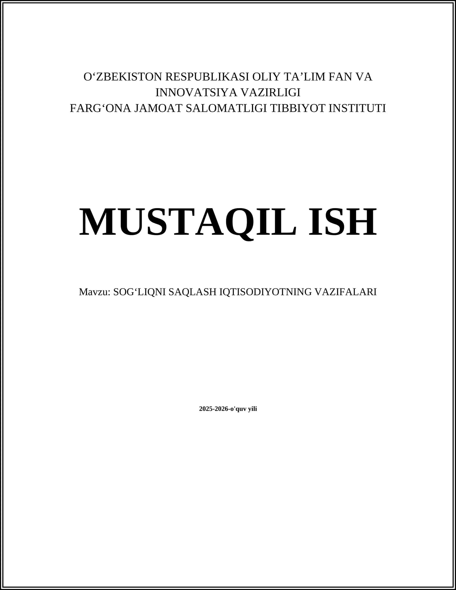 SOG‘LIQNI SAQLASH IQTISODIYOTNING VAZIFALARI