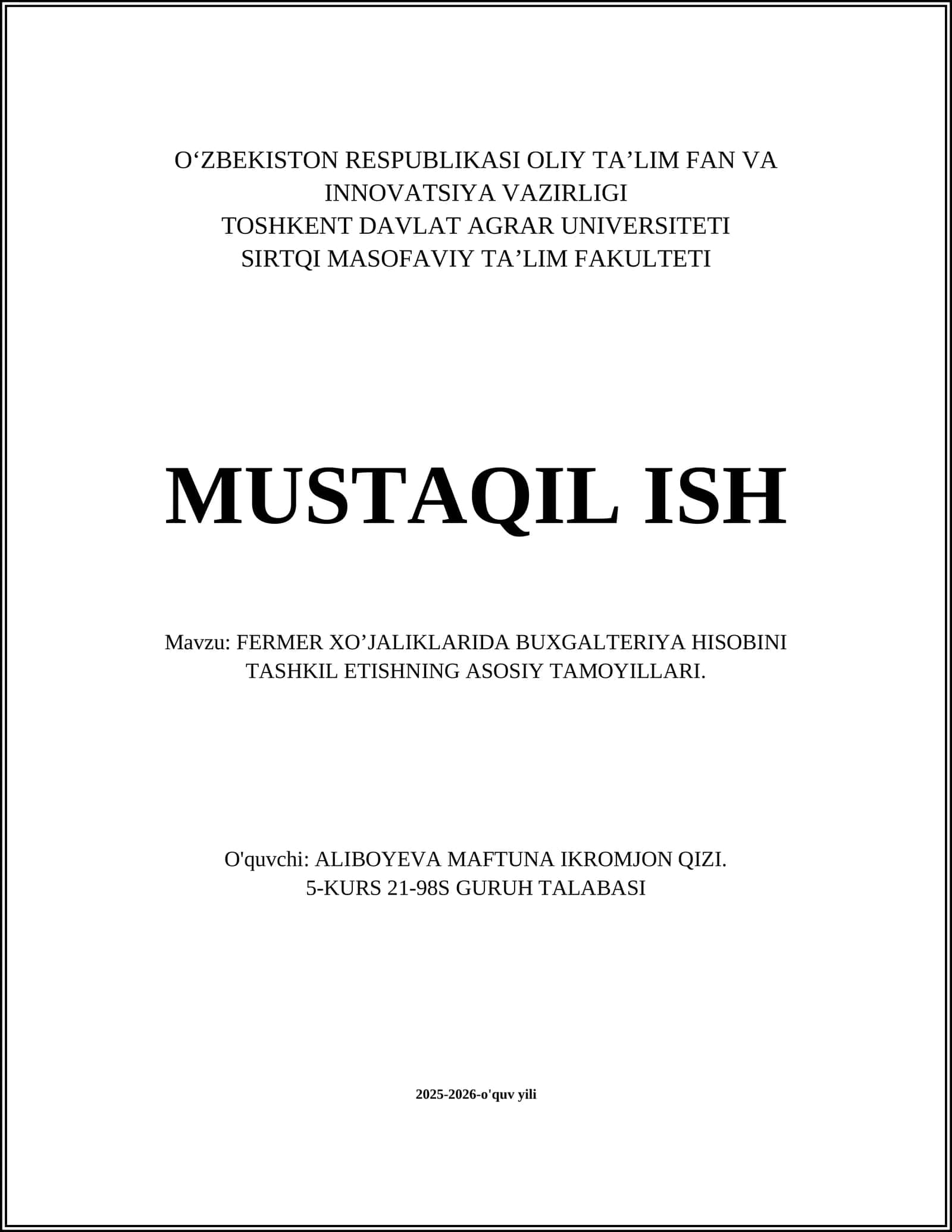 FERMER XO’JALIKLARIDA BUXGALTERIYA HISOBINI TASHKIL ETISHNING ASOSIY TAMOYILLARI