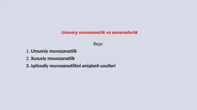 Umumiy muvozanatlik va samaradorlik