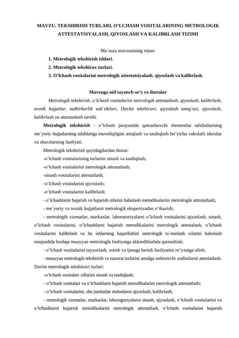 Metrоlоgik tekshirish, o'lchash, qiyoslash va kalibrlash