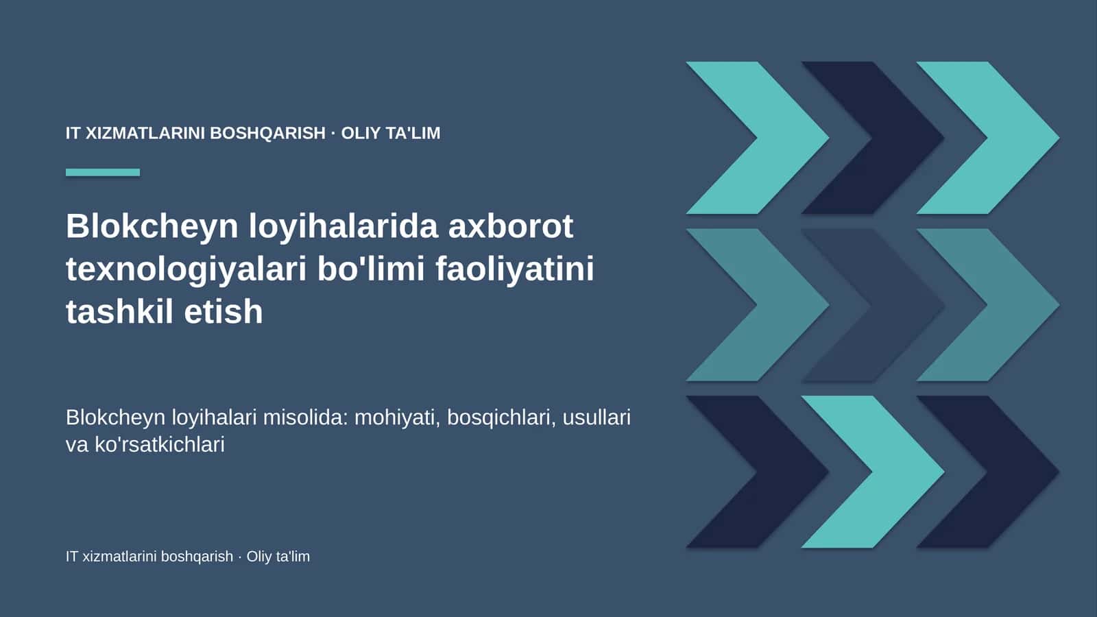 IT xizmatlarini boshqarish · Oliy ta'lim