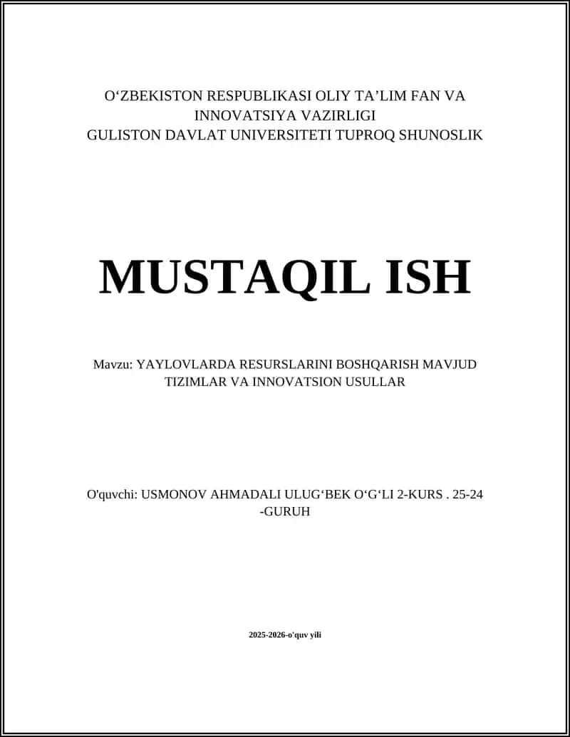 YAYLOVLARDA RESURSLARINI BOSHQARISH MAVJUD TIZIMLAR VA INNOVATSION USULLAR