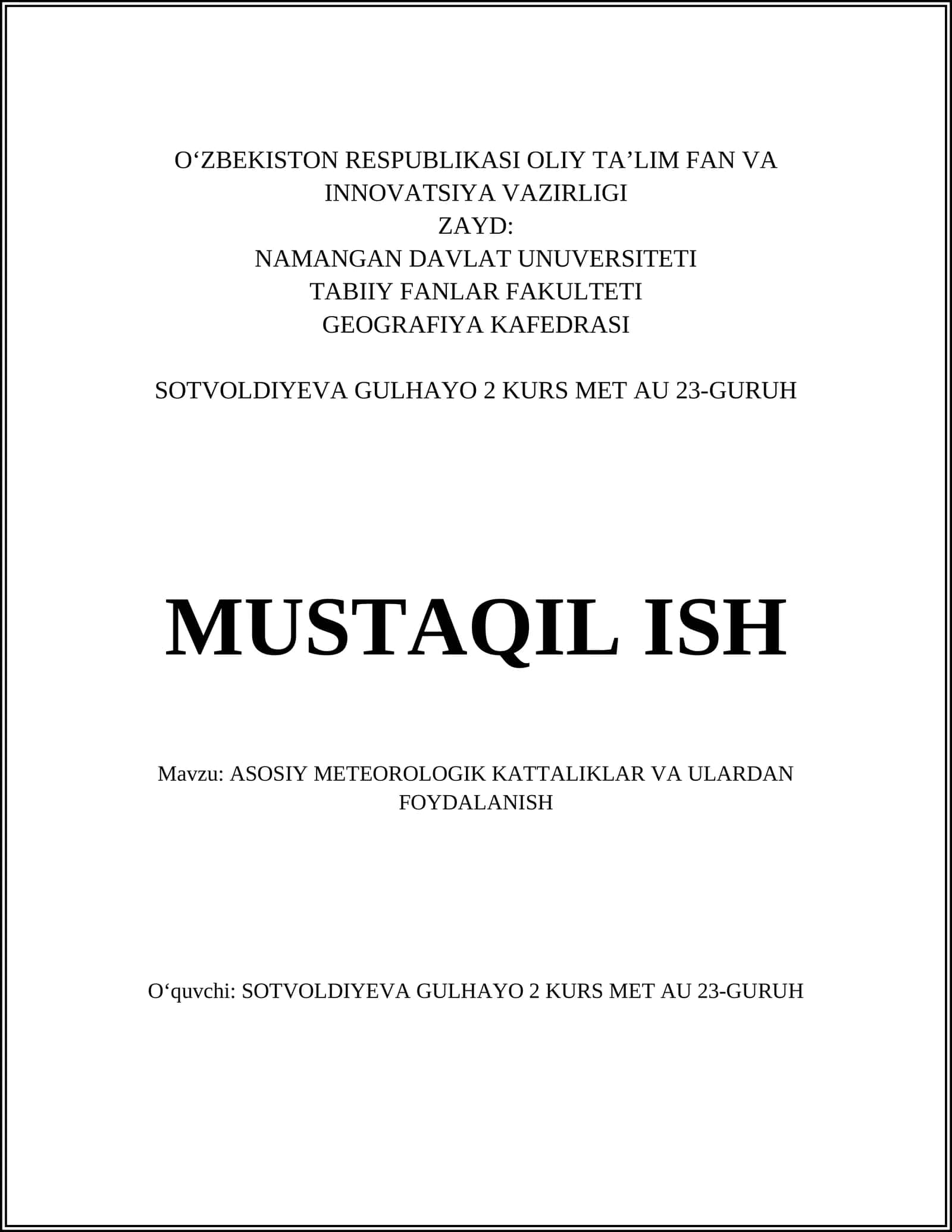 ASOSIY METEOROLOGIK KATTALIKLAR VA ULARDAN FOYDALANISH