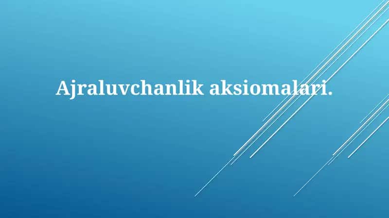 Ajraluvchanlik aksiomalari