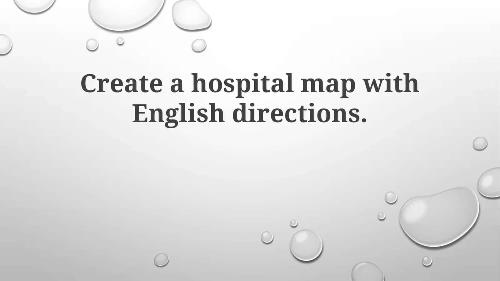 Create a hospital map with English directions