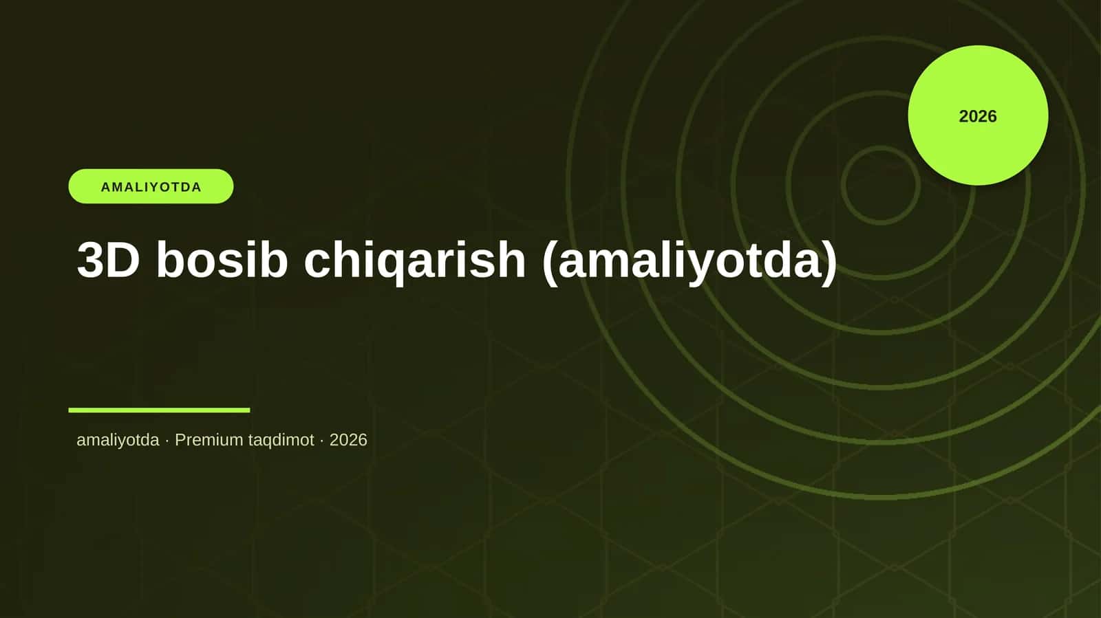 3D bosib chiqarish (amaliyotda)