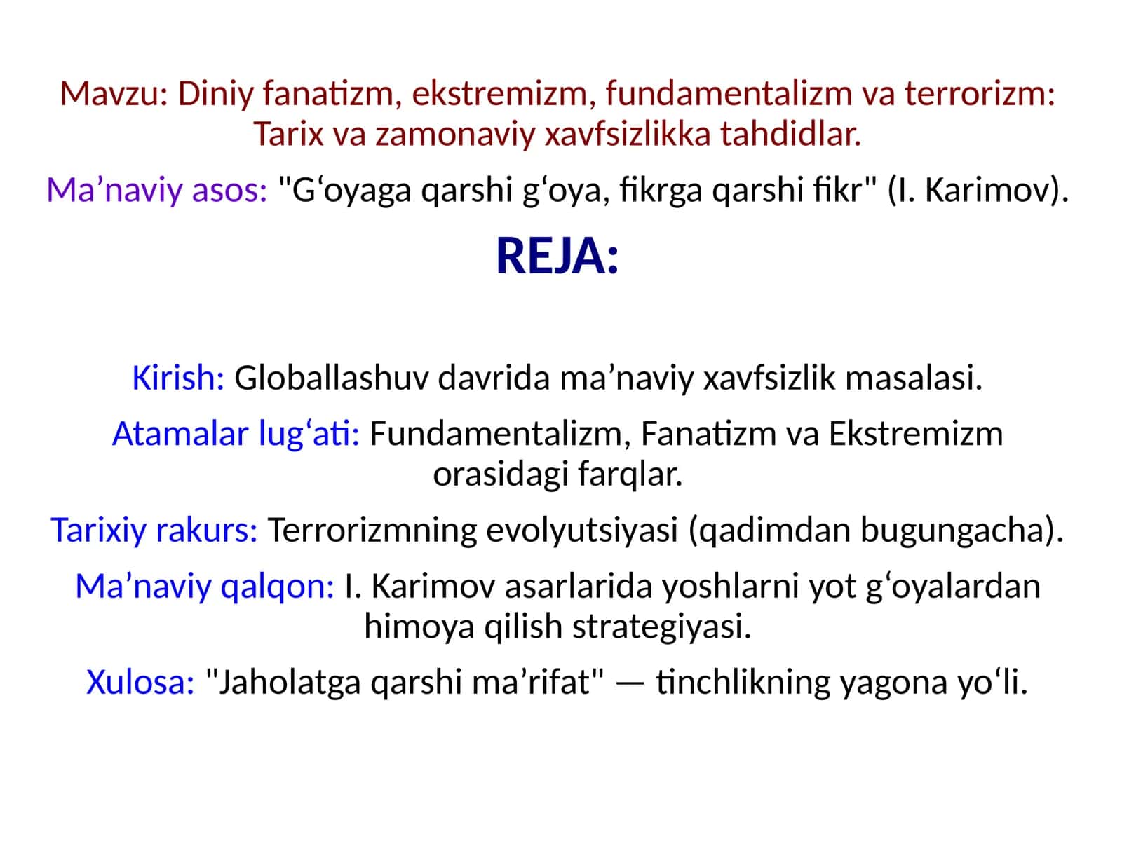 Diniy fanatizm, ekstremizm, fundamentalizm va terrorizm: Tarix va zamonaviy xavfsizlikka tahdidlar.