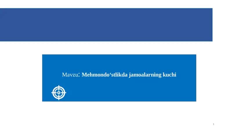 Mehmondo‘stlikda jamoalarning kuchi