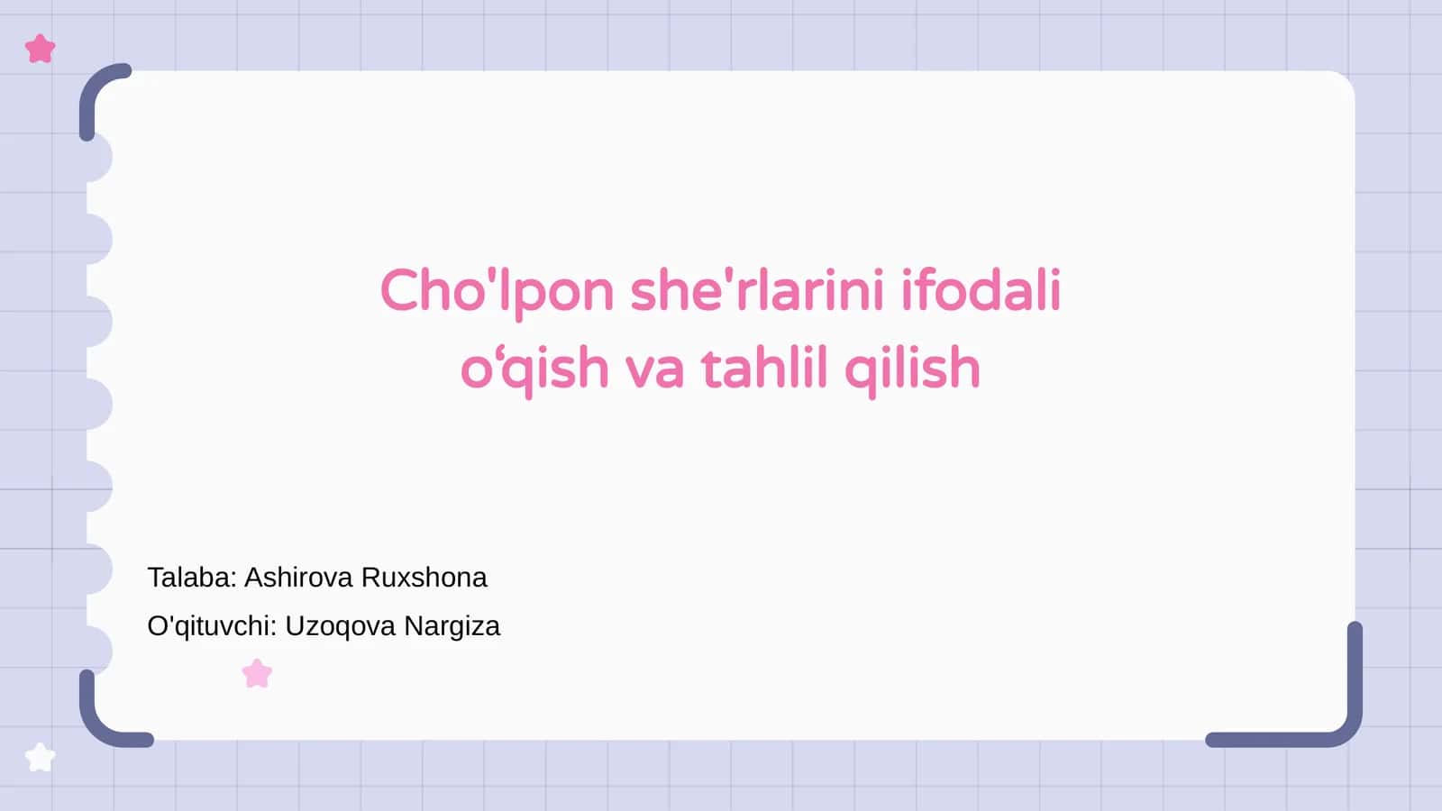 Cho'lpon she'rlarini ifodali o‘qish va tahlil qilish