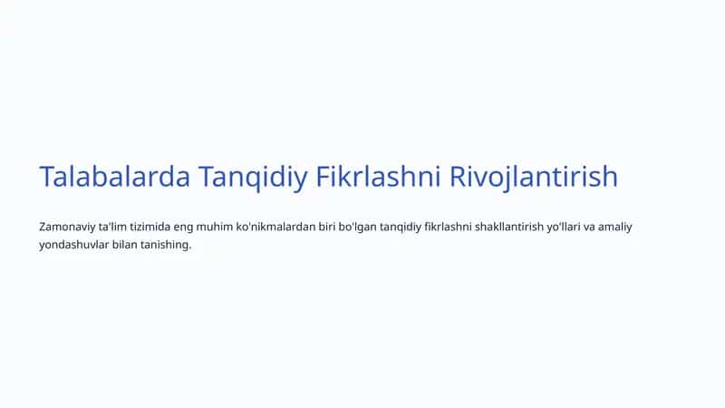 Talabalarda Tanqidiy Fikrlashni Rivojlantirish