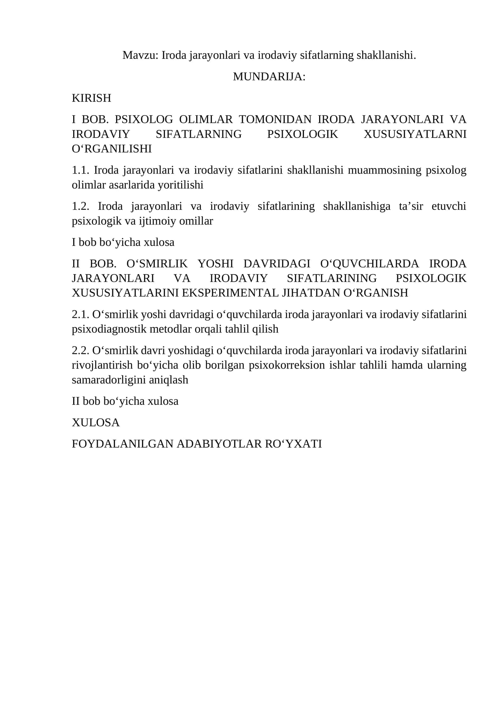 Iroda jarayonlari va irodaviy sifatlarning shakllanishi