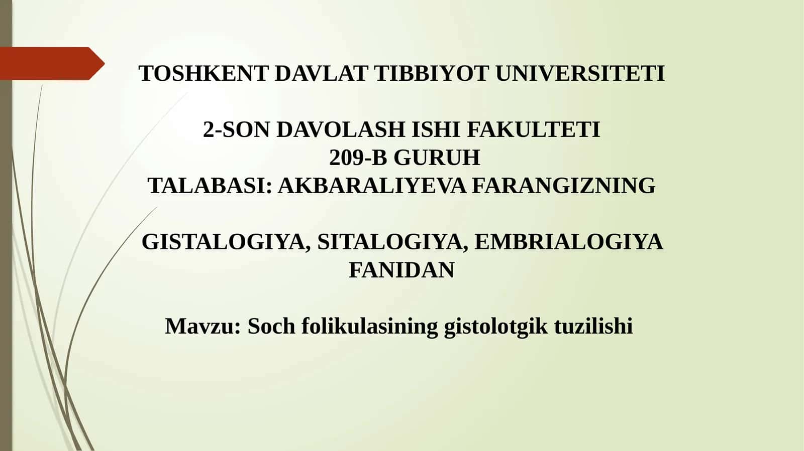 Soch folikulasining gistolotgik tuzilishi