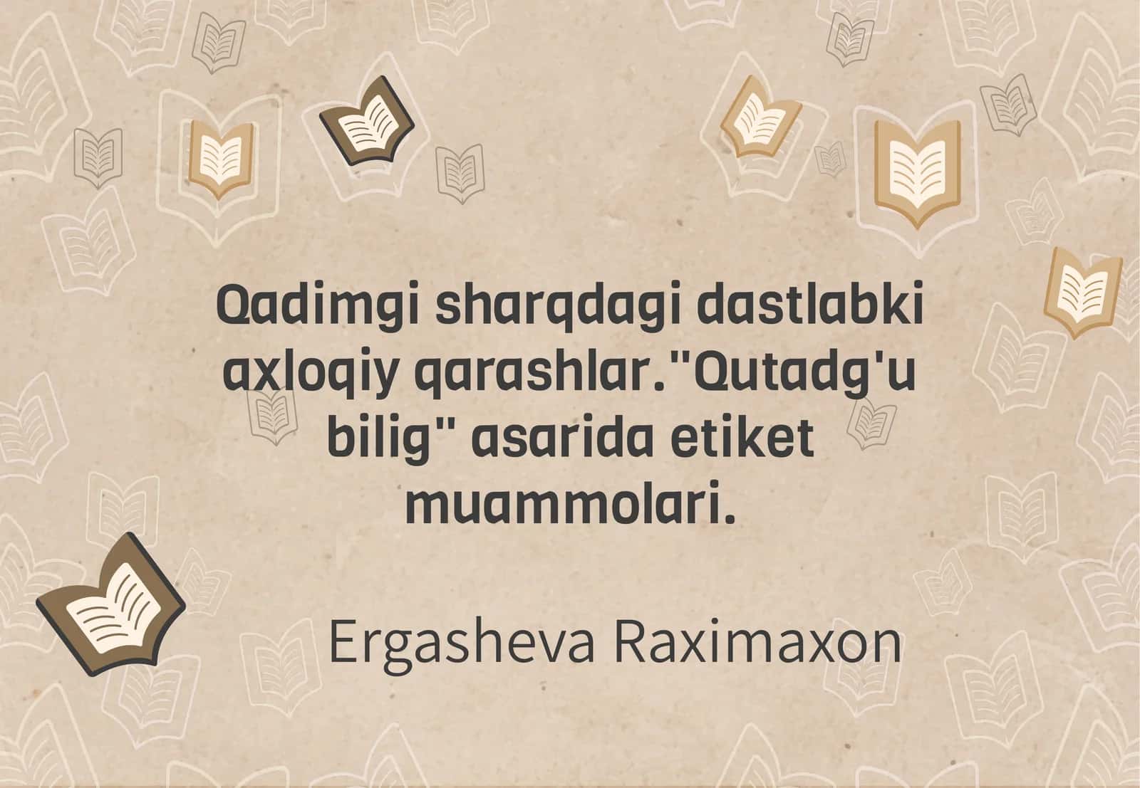 Qutadg'ubiligda axloqiy qarashlar va etiket muammolari