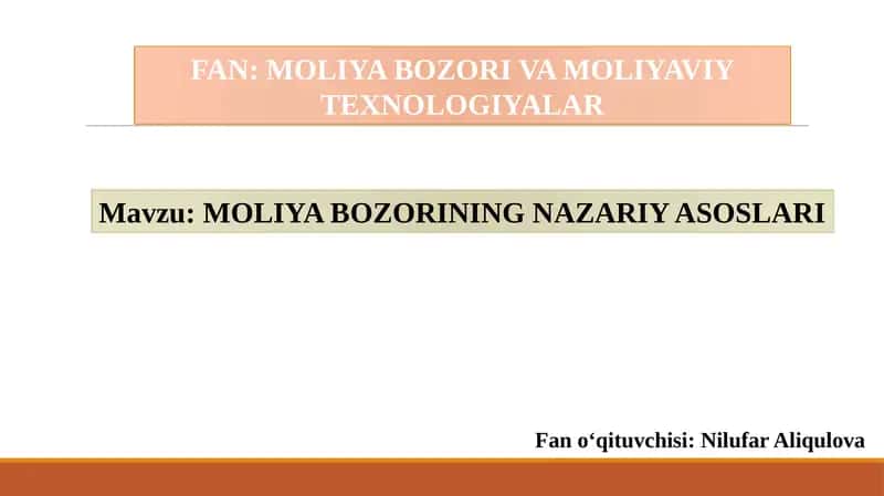 MOLIYA BOZORINING NAZARIY ASOSLARI