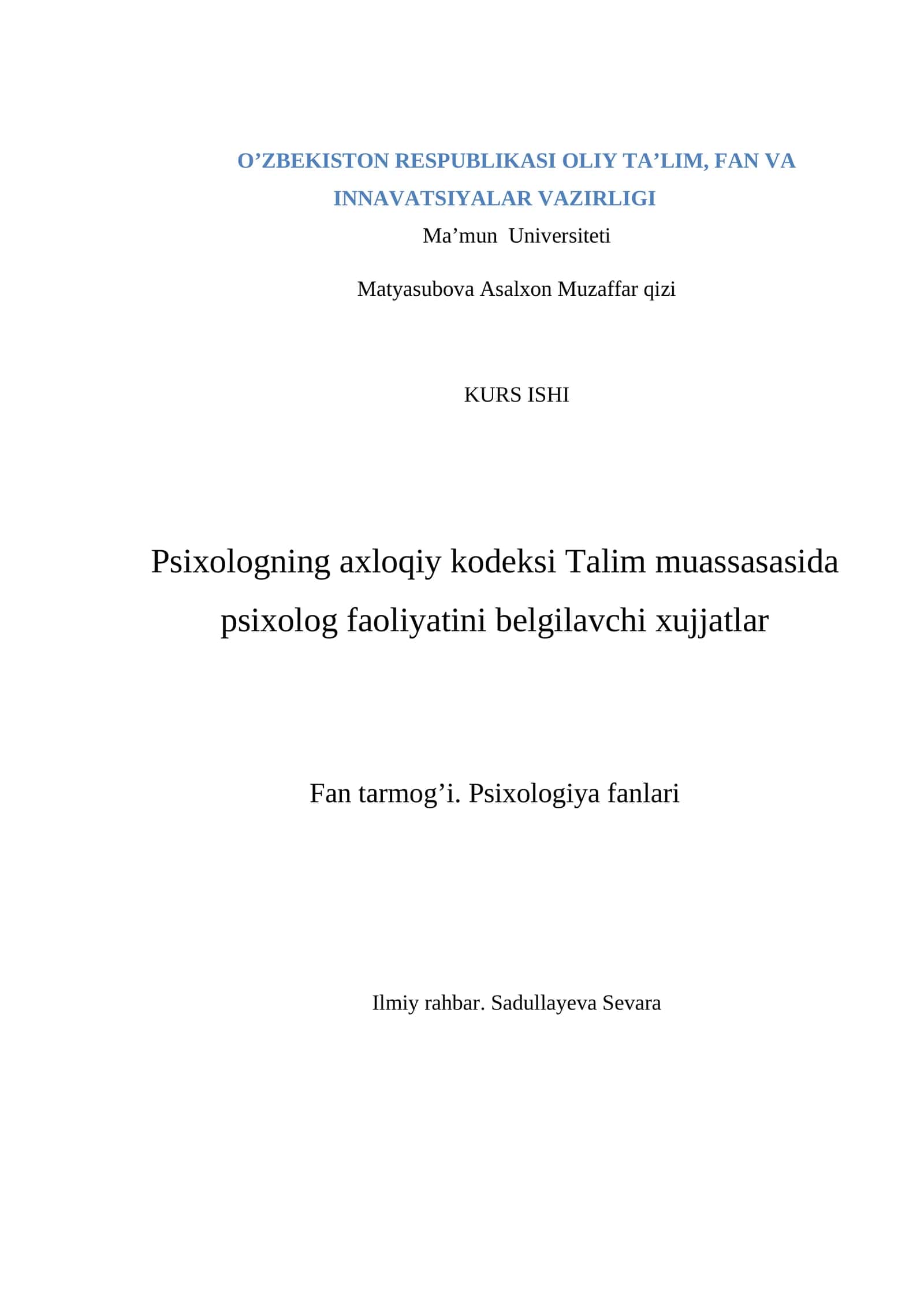 Psixologning axloqiy kodeksi: Talim muassasasida psixolog faoliyatini belgilavchi hujjatlar