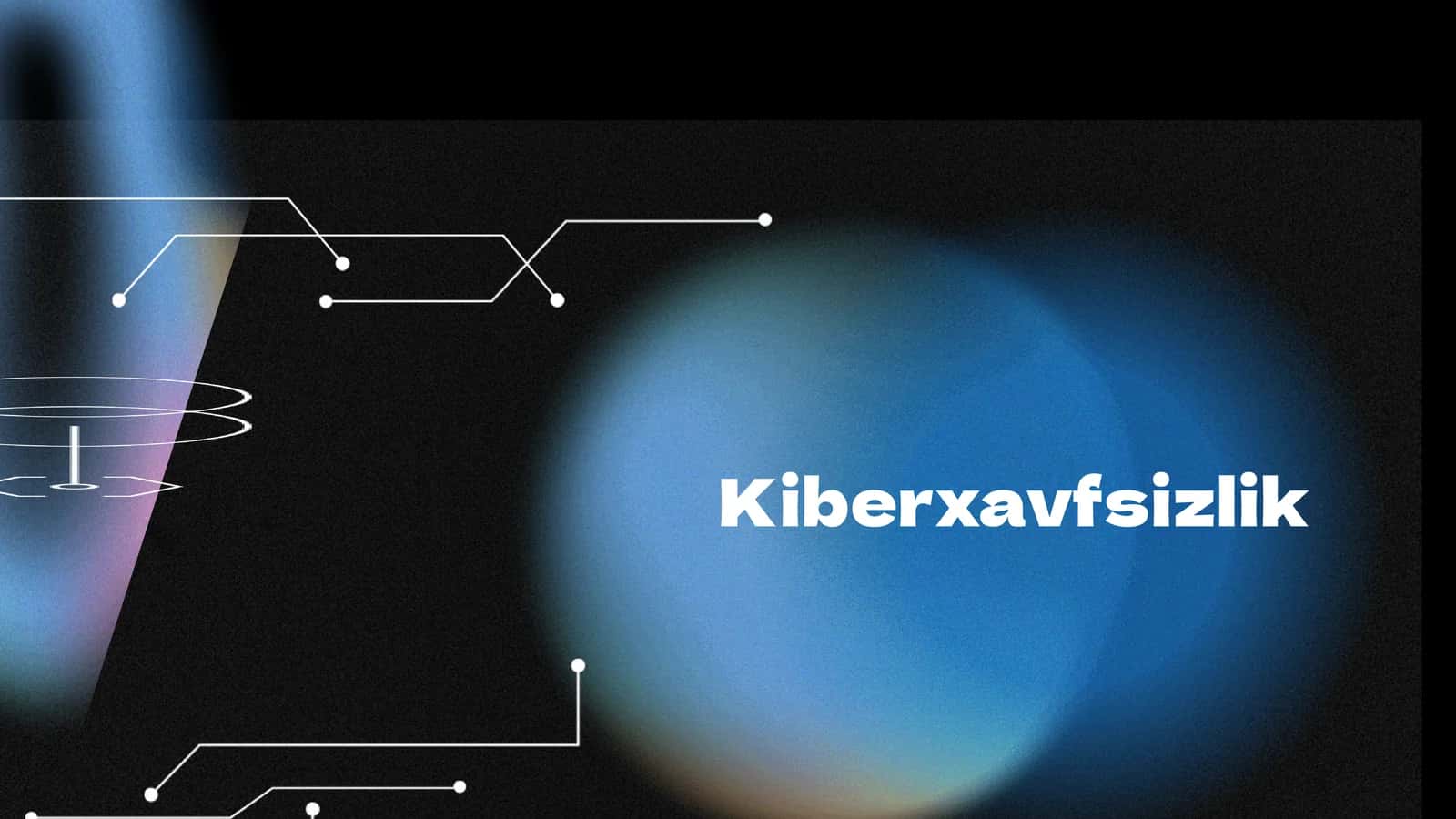 Kiberxavfsizlik