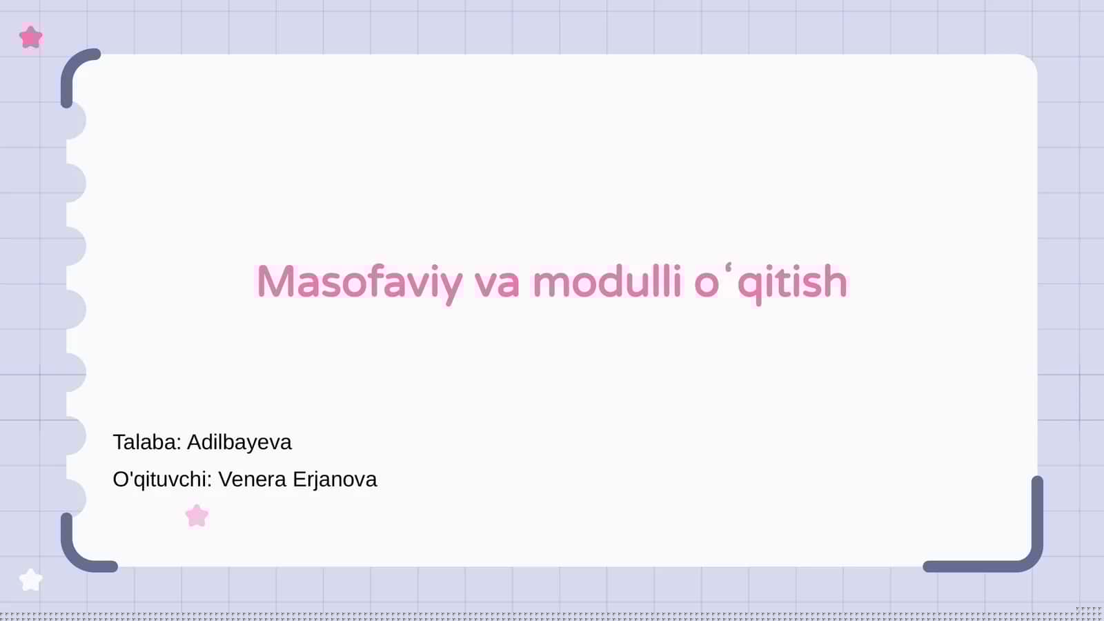 Masofaviy va modulli oʻqitish
