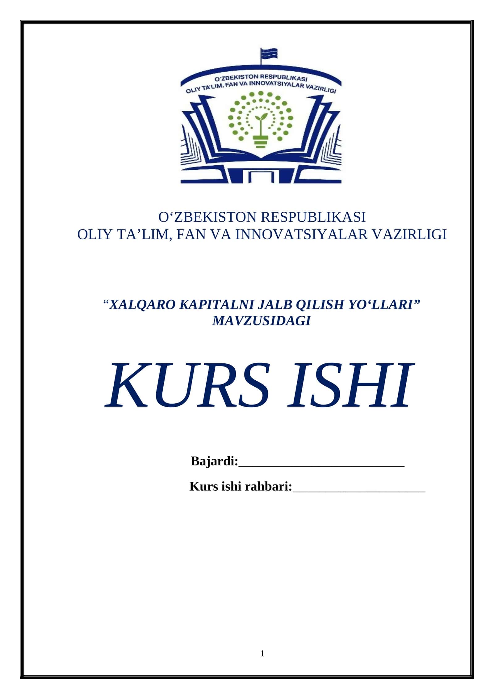 XALQARO KAPITALNI JALB QILISH YO‘LLARI