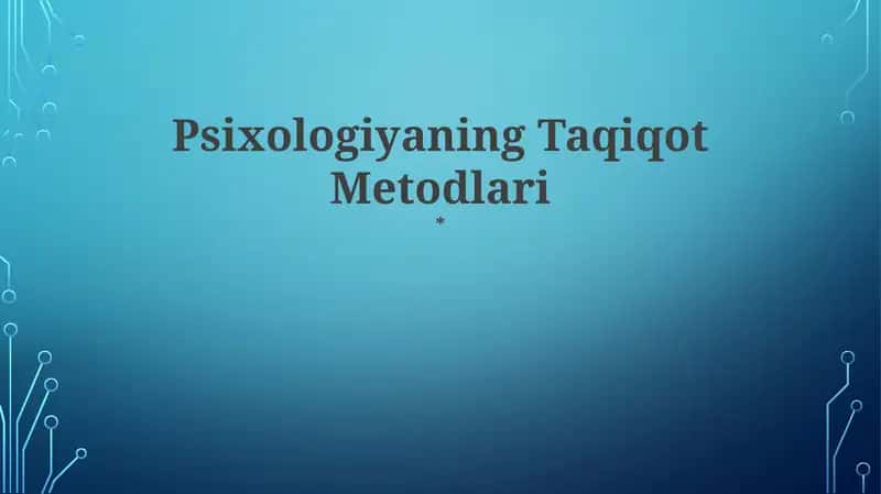 Psixologiyaning Taqiqot Metodlari