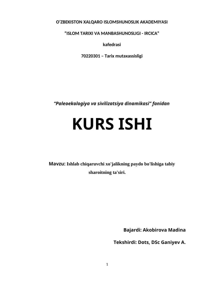 Ishlab chiqaruvchi xo'jalikning paydo bo'lishiga tabiy sharoitning ta'siri