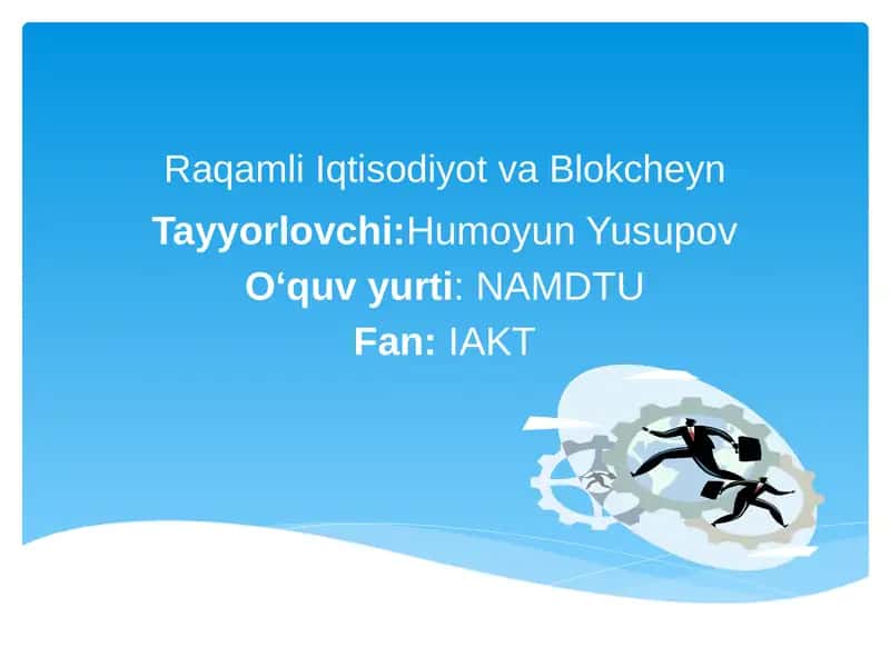 Raqamli iqtisodiyot va Blokcheyn
