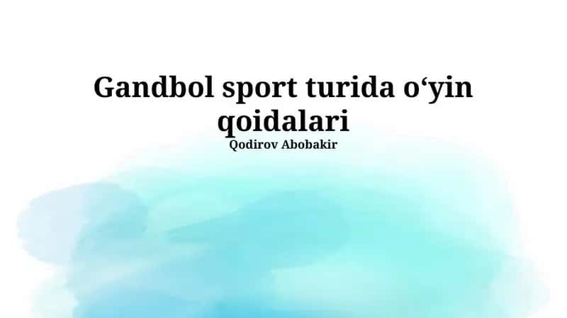 Gandbol sport turida o‘yin qoidalari