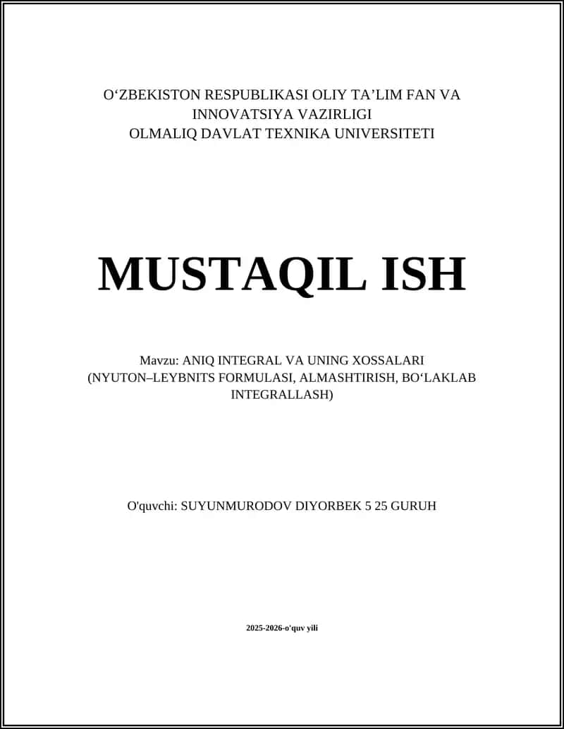 ANIQ INTEGRAL VA UNING XOSSALARI