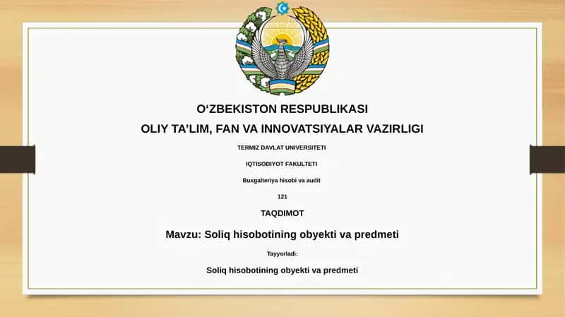 Soliq hisobotining ob'ekti va predmeti