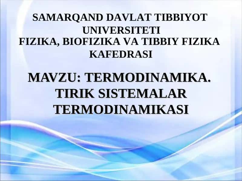 TERMODINAMIKA.TIRIK SISTEMALAR TERMODINAMIKASI
