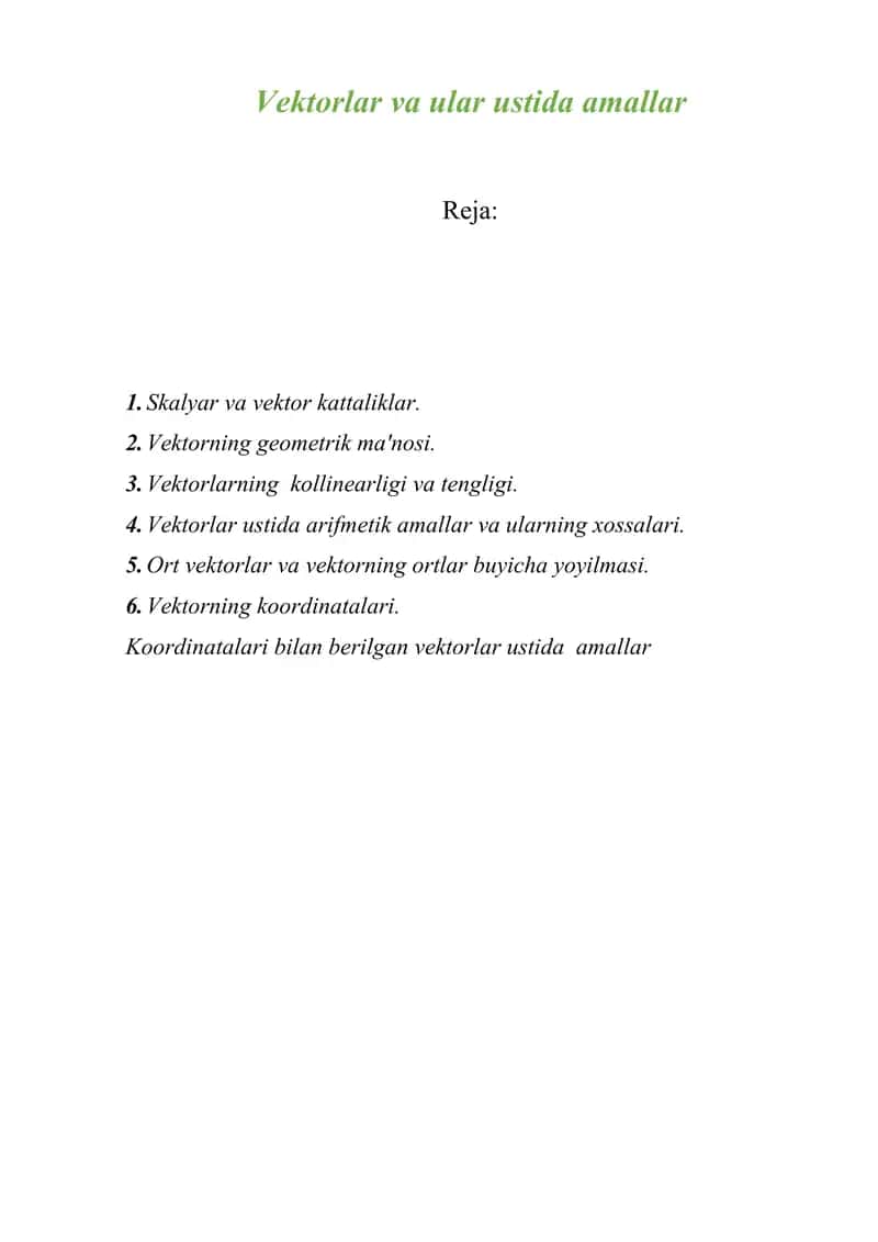 Vеktorlar va ular ustida amallar.