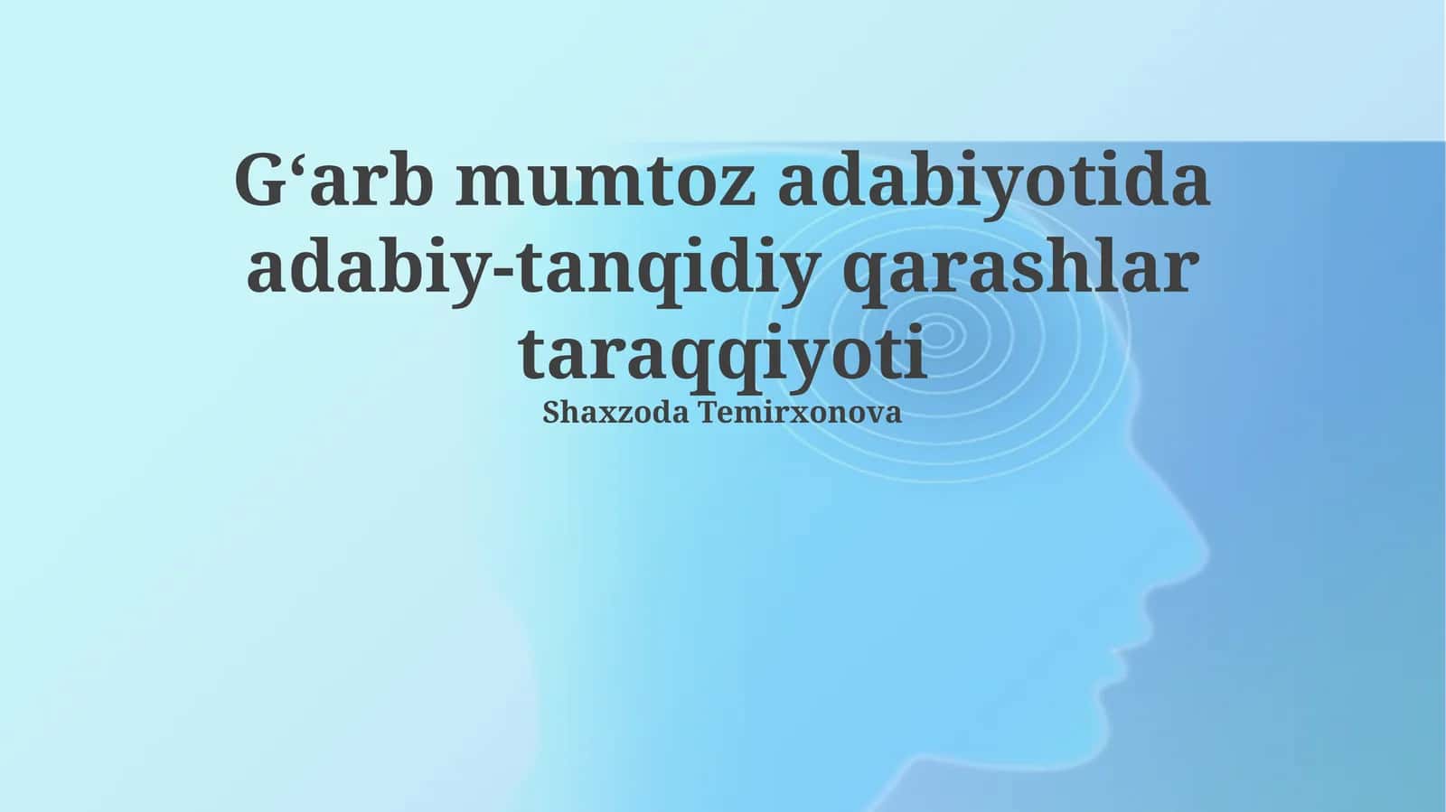 G‘arb mumtoz adabiyotida adabiy-tanqidiy qarashlar taraqqiyoti