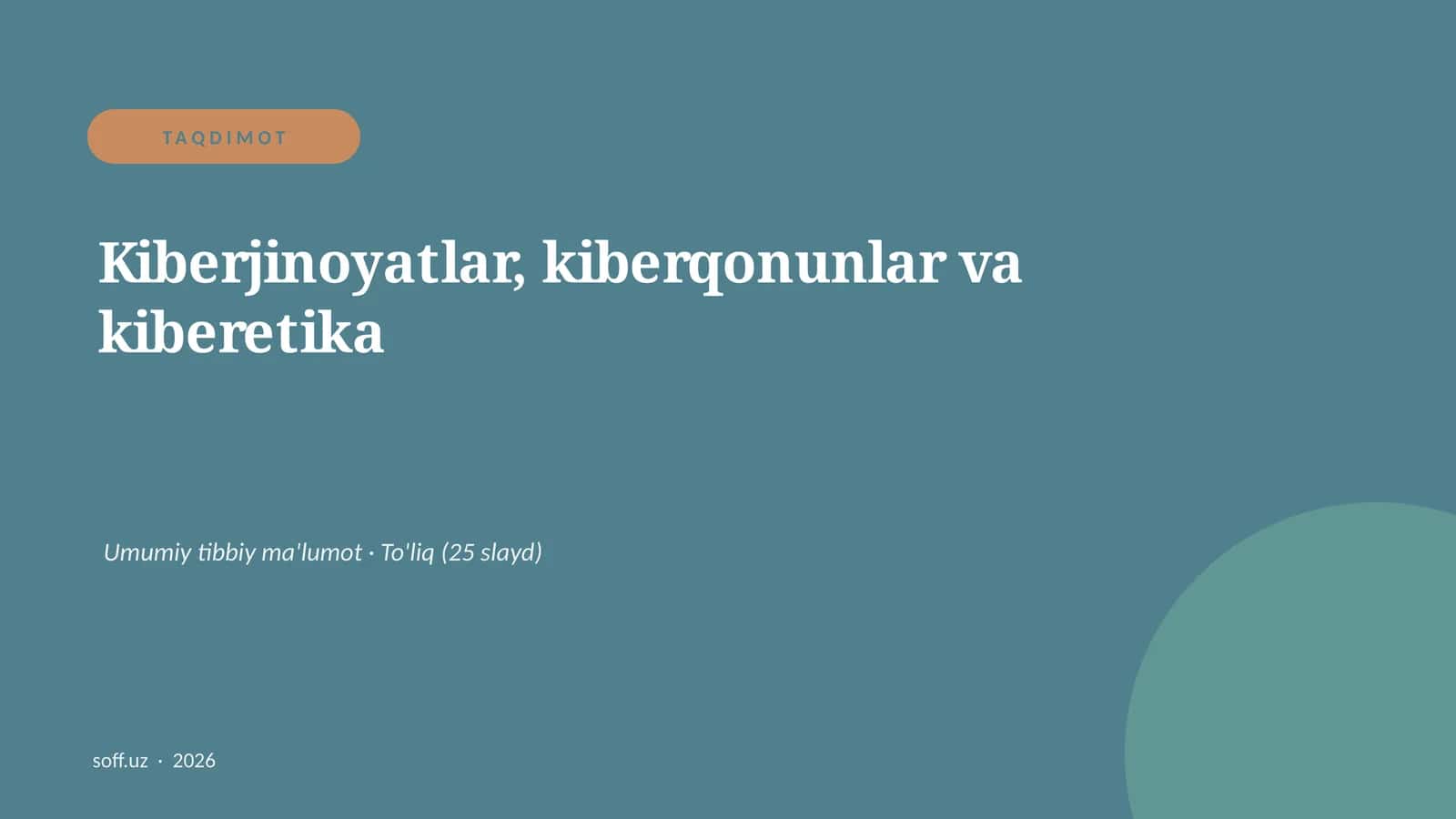 Kiberjinoyatlar, kiberqonunlar va kiberetika