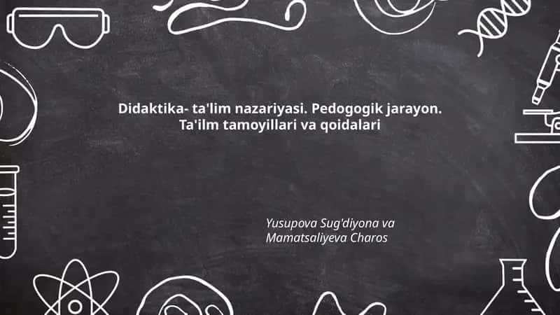 Didaktika- ta'lim nazariyasi