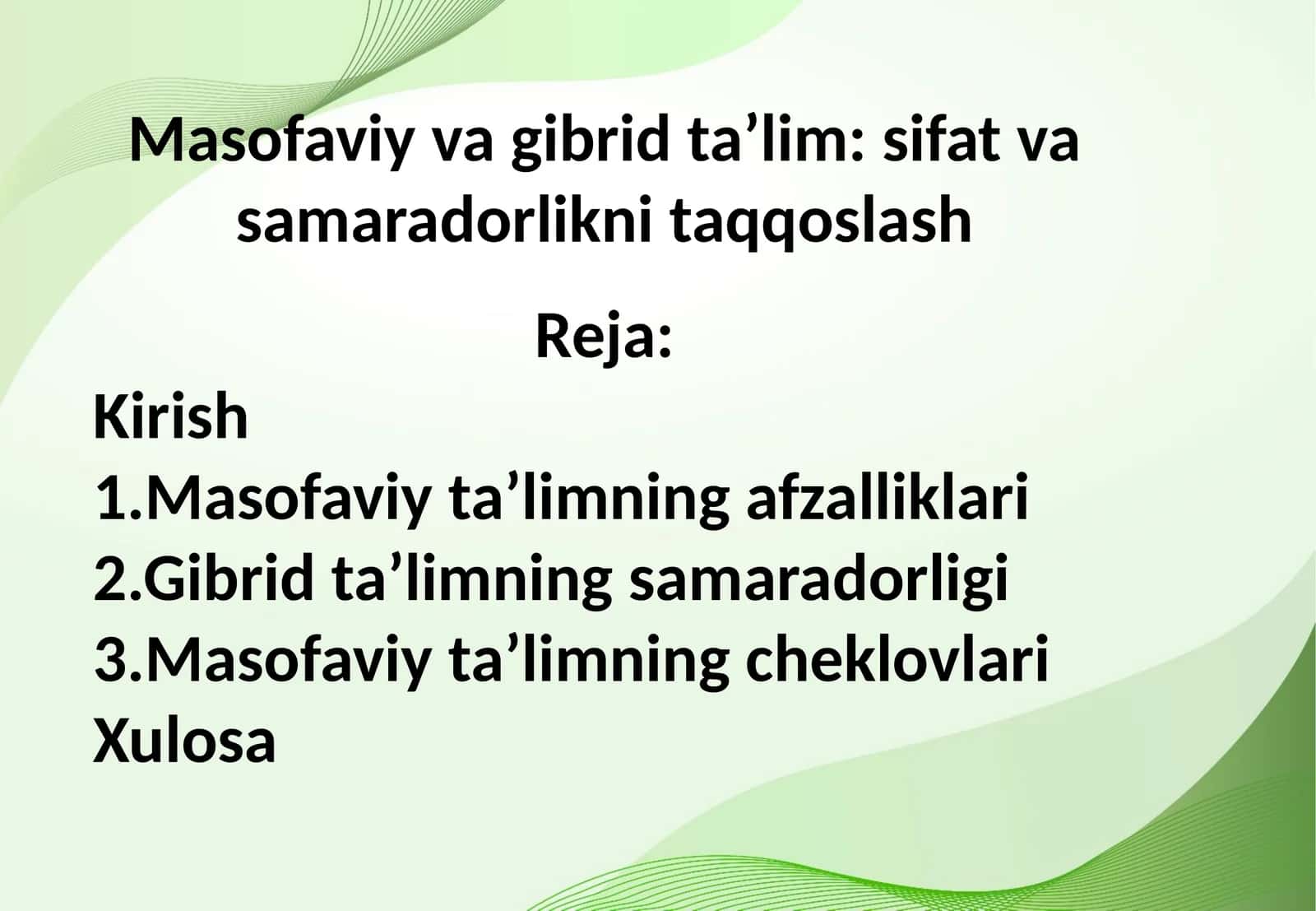 Masofaviy va gibrid ta’lim: sifat va samaradorlikni taqqoslash