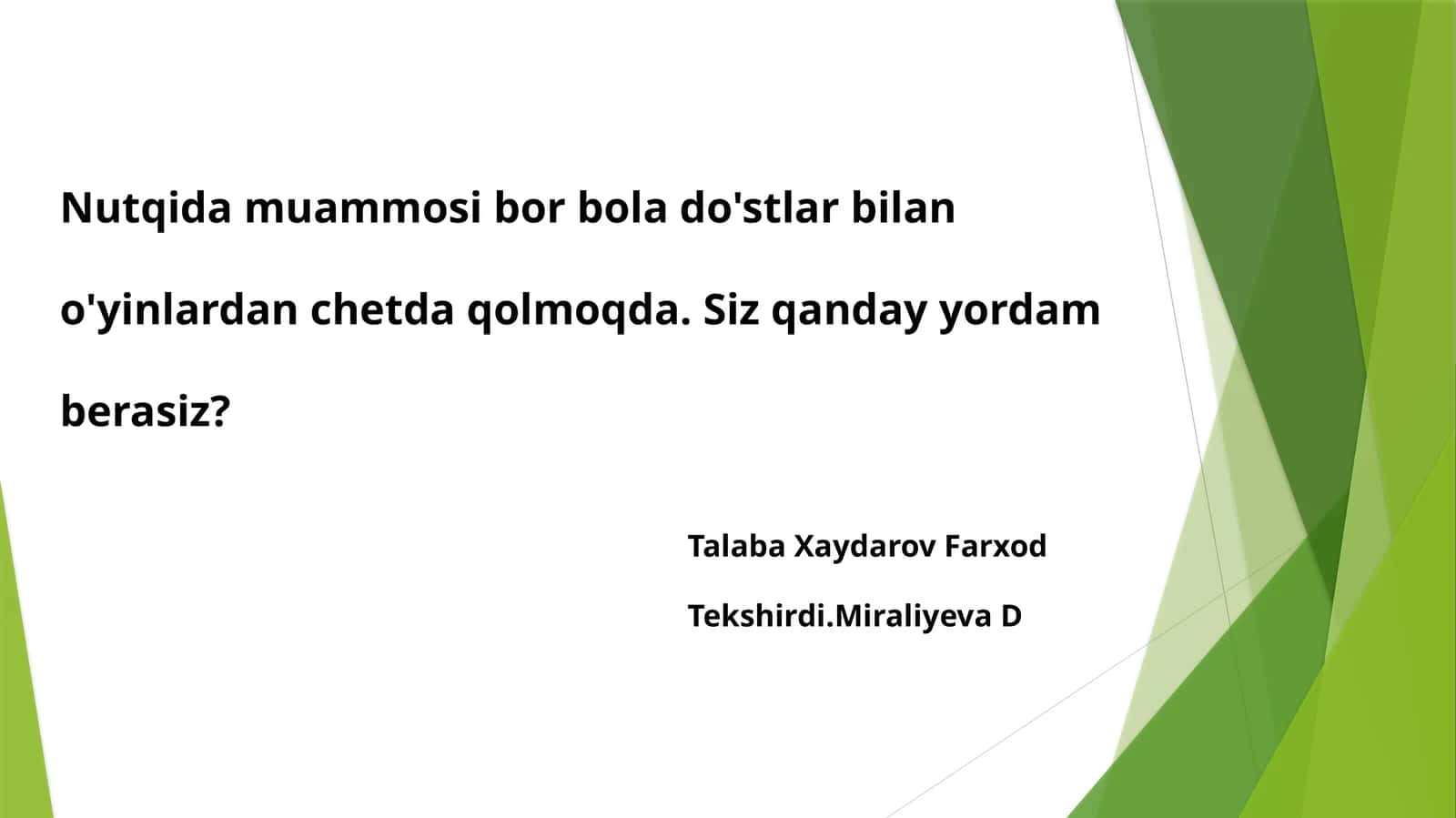 Nutq davom etilmaydigan bolalar bilan o'yinlar