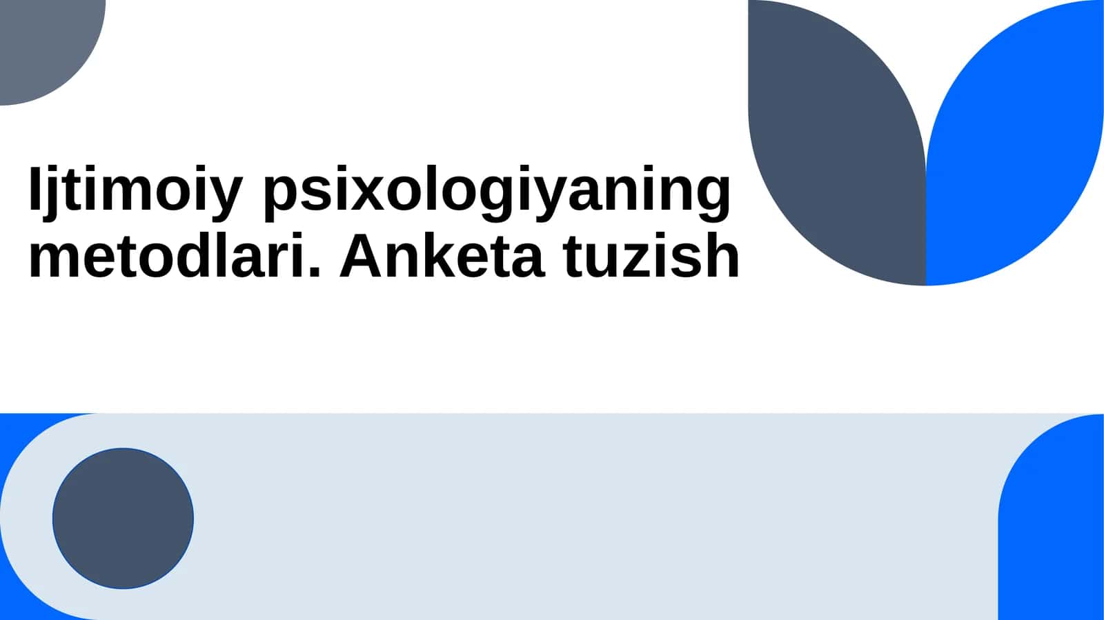 Ijtimoiy psixologiya metodlari