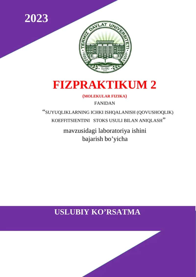 SUYUQLIKLARNING ICHKI ISHQALANISH (QOVUSHOQLIK) KOEFFITSIENTINI STOKS USULI BILAN ANIQLASH
