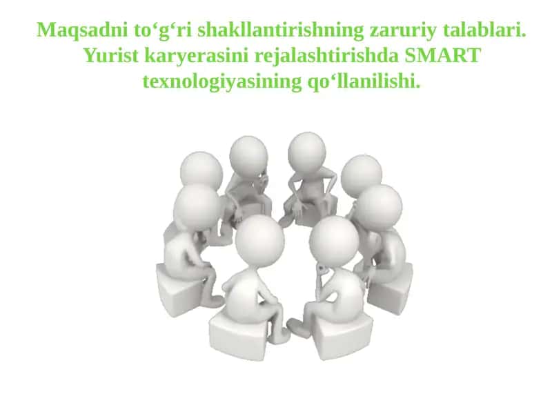 SMART texnologiyasi yordamida yurist karyerasini rejalashtirish
