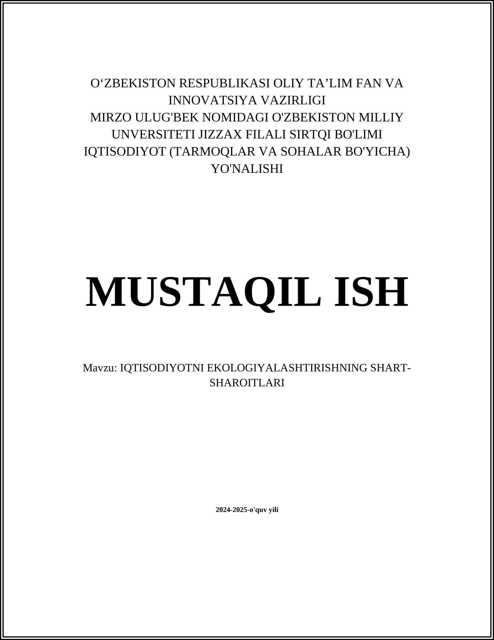 IQTISODIYOTNI EKOLOGIYALASHTIRISHNING SHART-SHAROITLARI