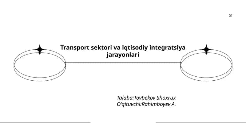 Transport sektori va iqtisodiy integratsiya jarayonlari