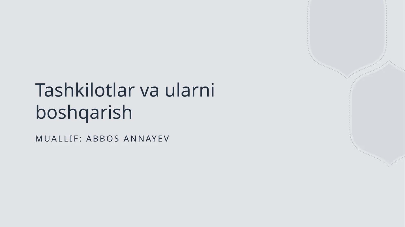 Tashkilotlar va ularni boshqarish