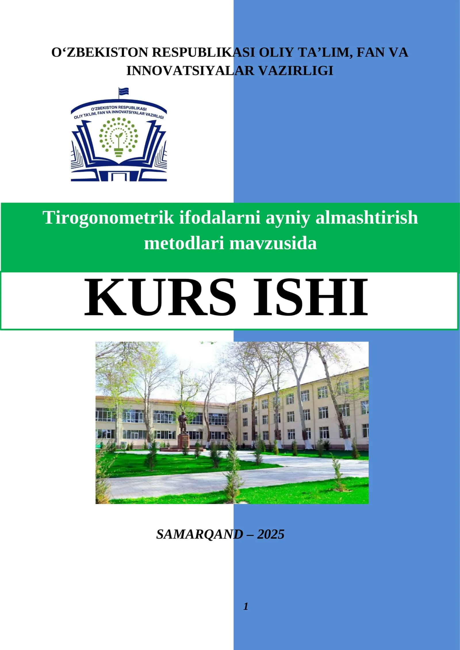 Tirogonometrik ifodalarni ayniy almashtirish metodlari mavzusida