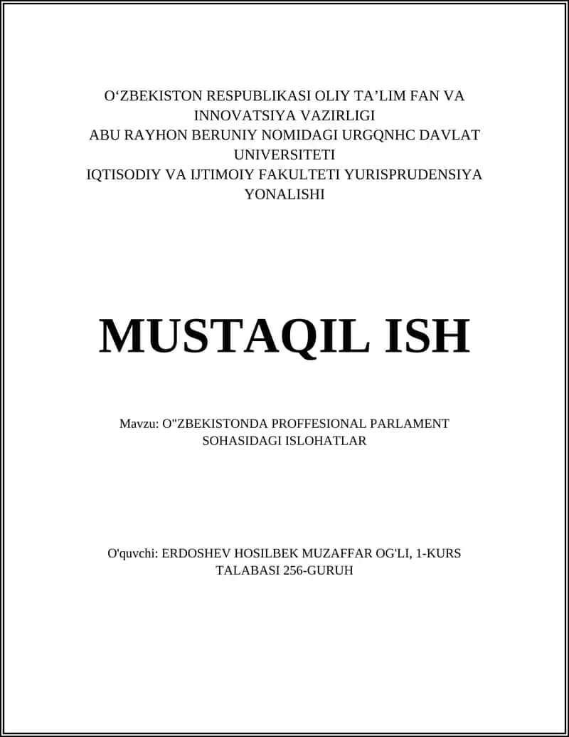 O'ZBEKISTONDA PROFFESIONAL PARLAMENT SOHASIDAGI ISLOHATLAR