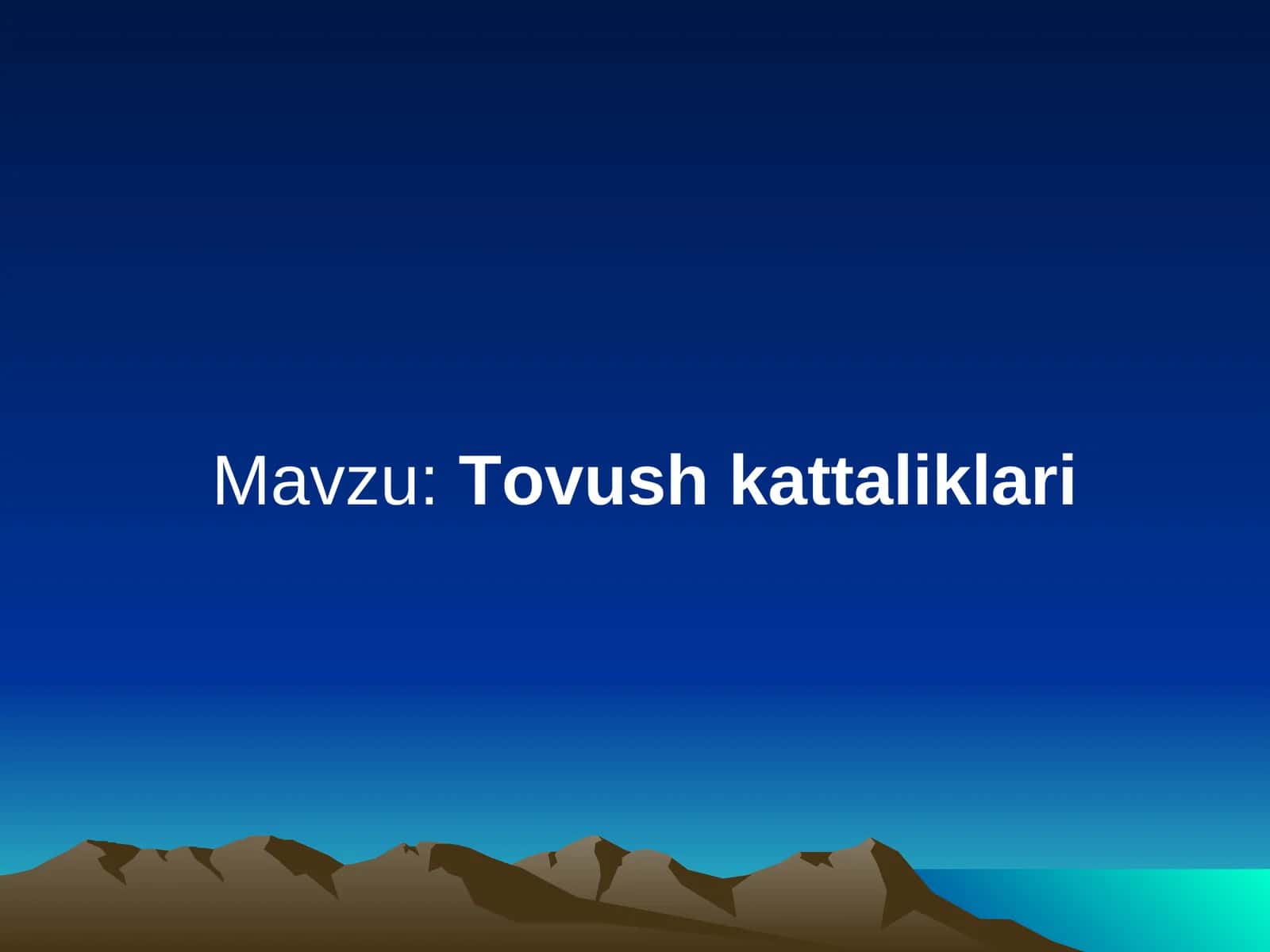 Tovush kattaliklari