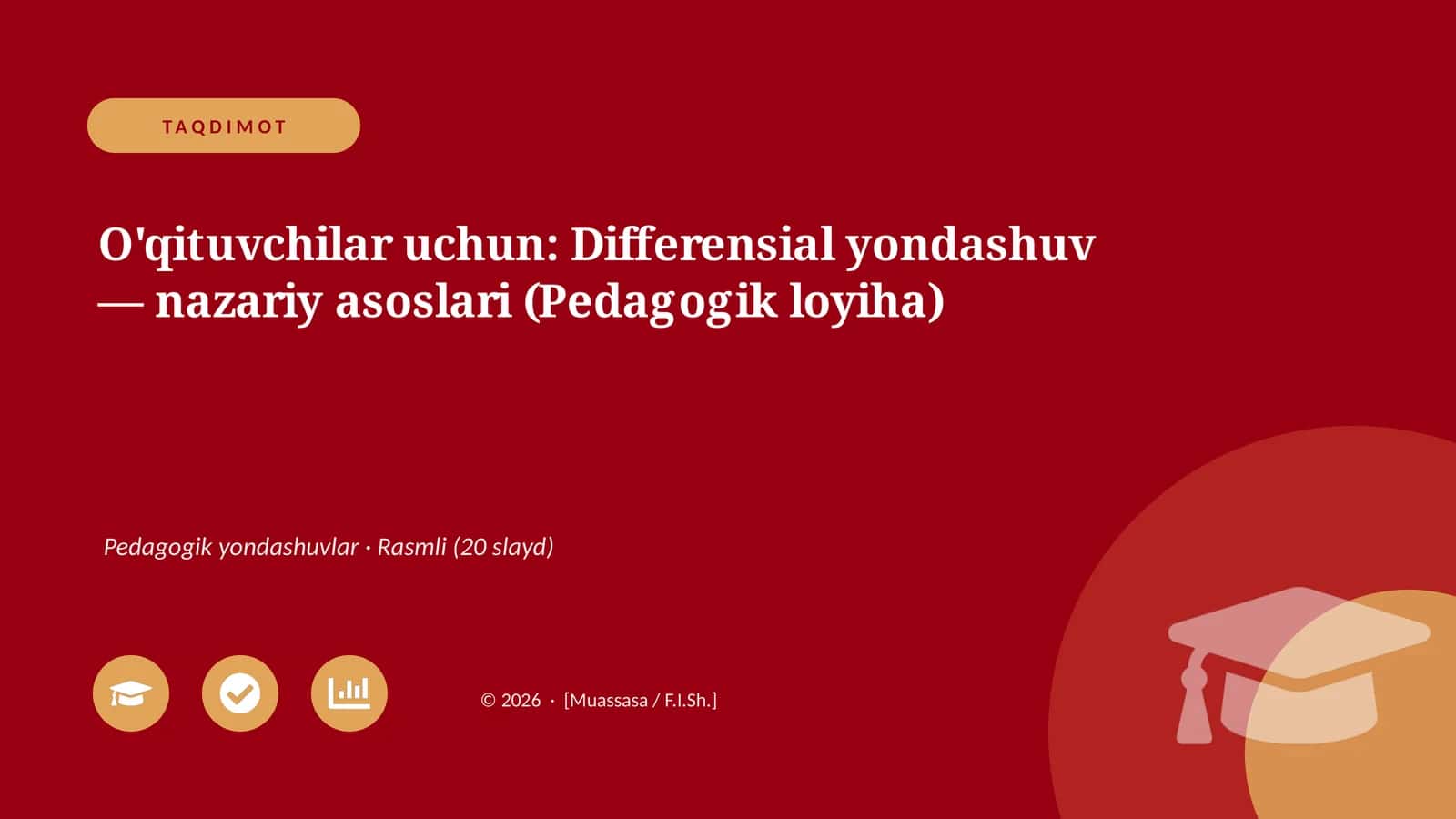 Differensial yondashuv — nazariy asoslari (Pedagogik loyiha)
