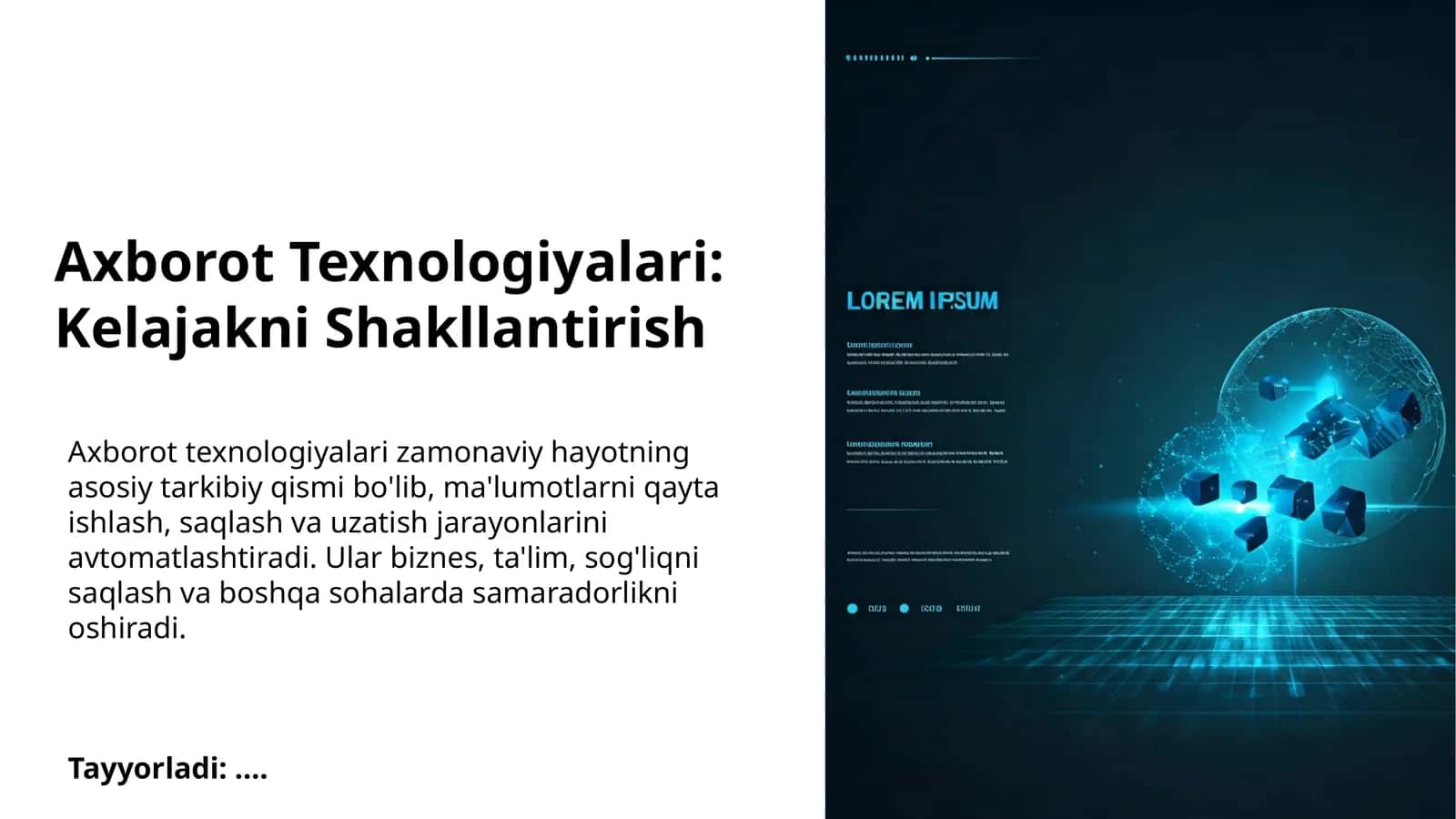 Axborot Texnologiyalari: Kelajakni Shakllantirish