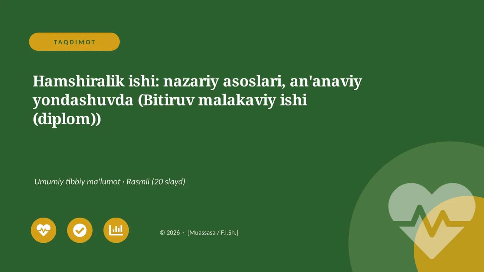 Hamshiralik ishi: nazariy asoslari, an'anaviy yondashuvda (Bitiruv malakaviy ishi (diplom))