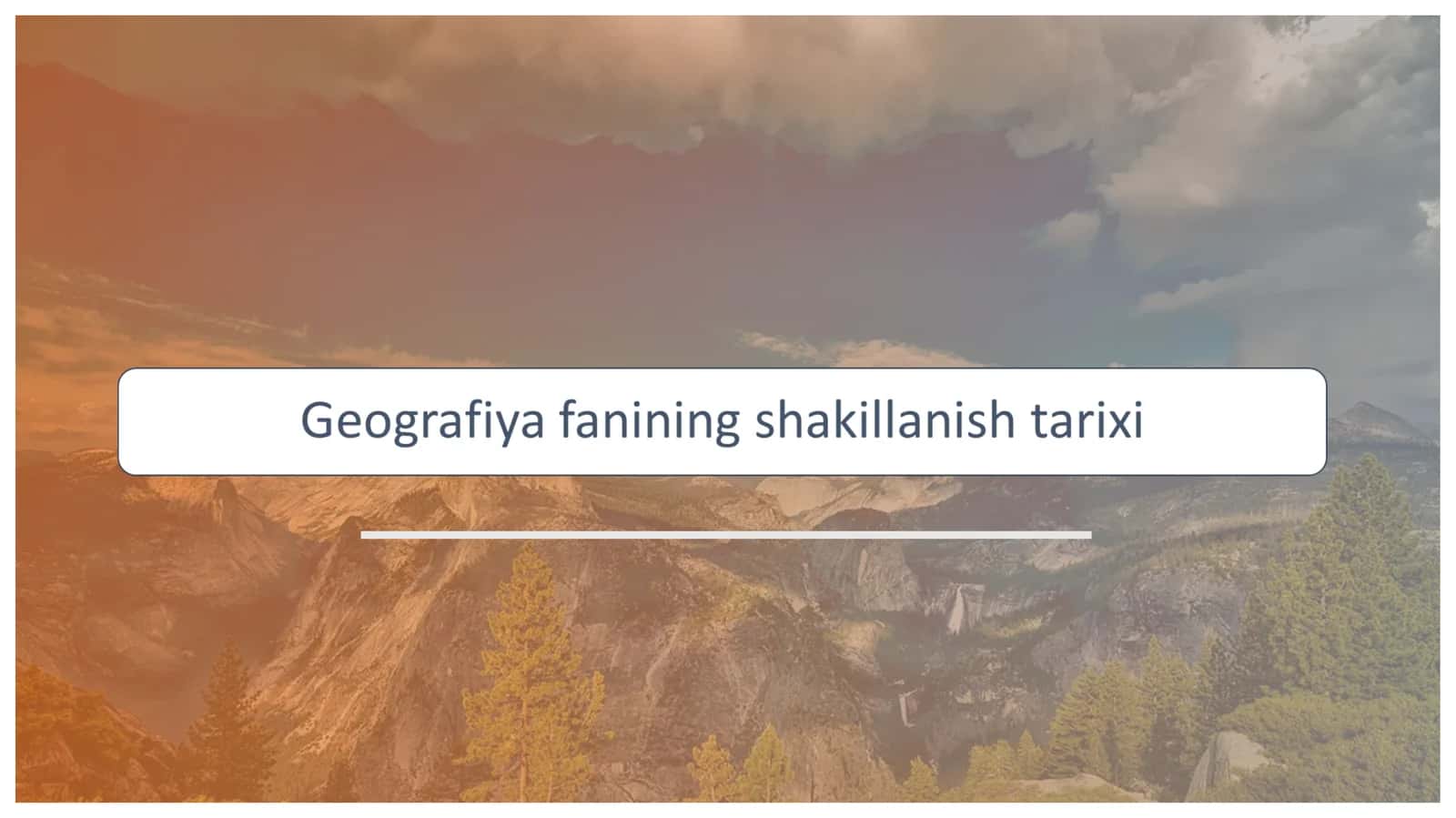 Geografiya fani va ta'limining rivojlanishi
